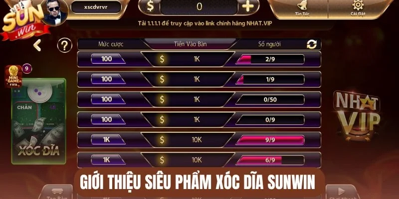 Giới thiệu siêu phẩm Xóc dĩa Sunwin