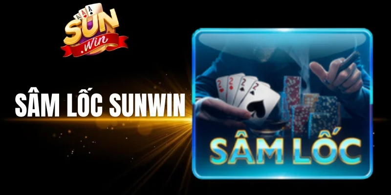 Quy định của game Sâm lốc Sunwin