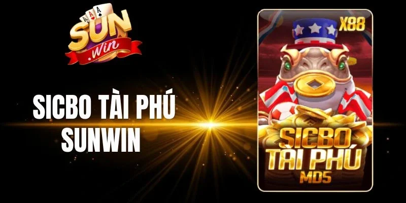 Những hình thức cược trong Sicbo tài phú Sunwin